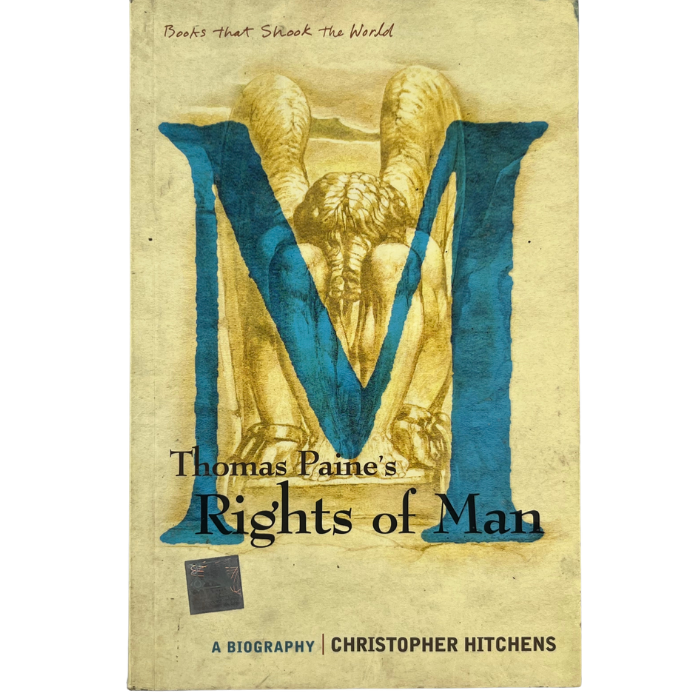 Thomas Paine's Rights of Man: A Biography