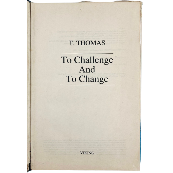 To Challenge and To Change: A Memoir