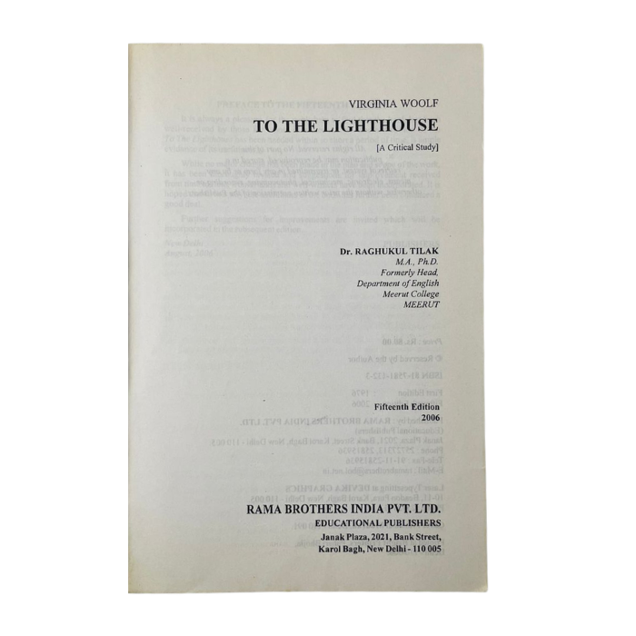 To the Lighthouse (A Critical Study)