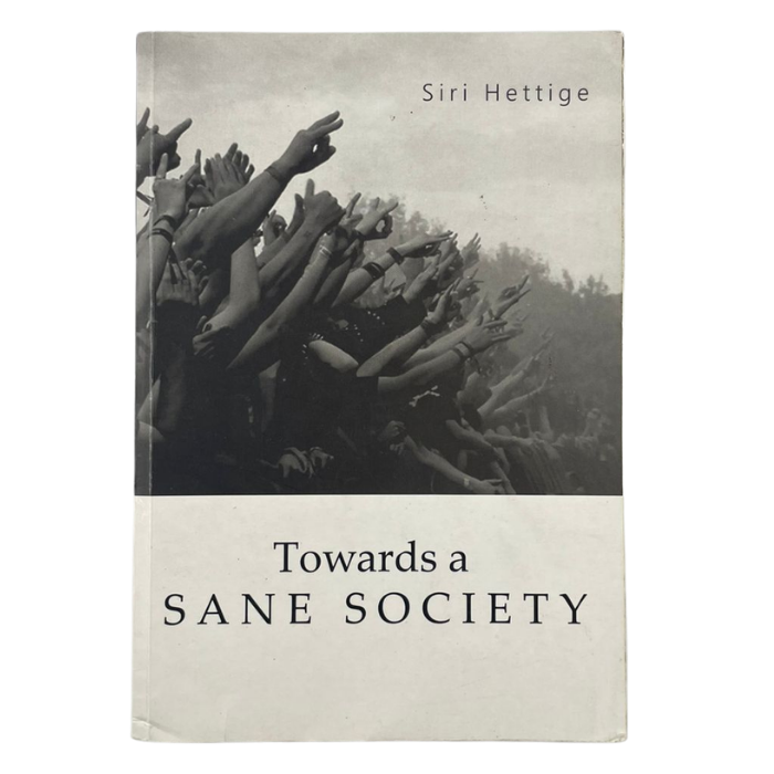 Towards a Sane Society