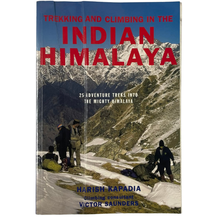 Trekking and Climbing in the Indian Himalaya