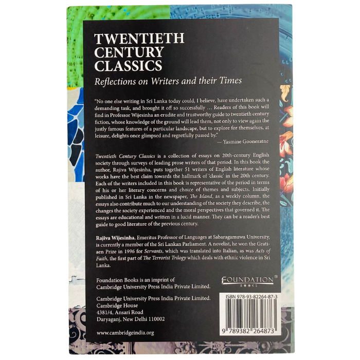 Twentieth Century Classics: Reflections on Writers and their Times