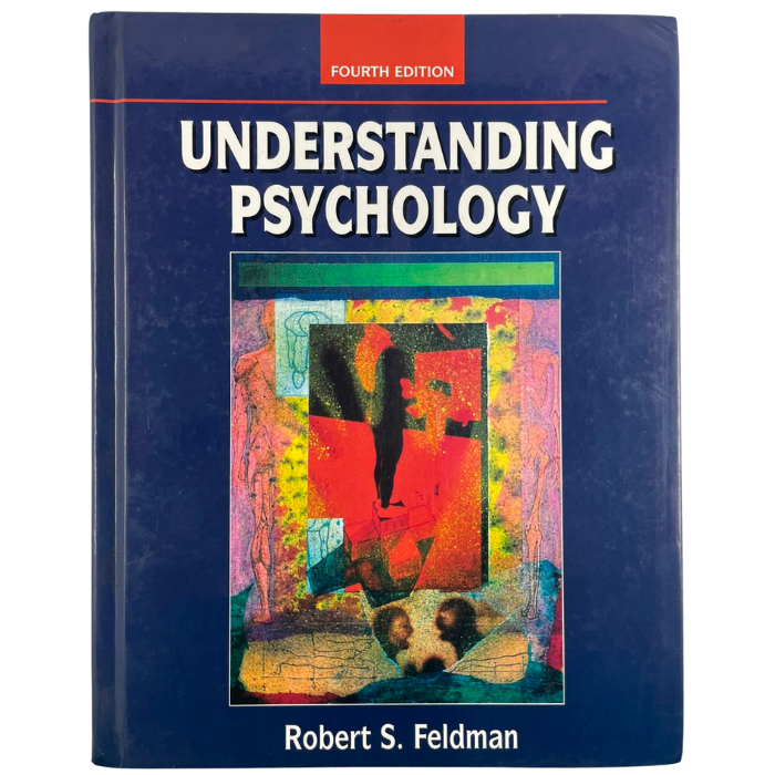 Understanding Psychology (4th Edition)