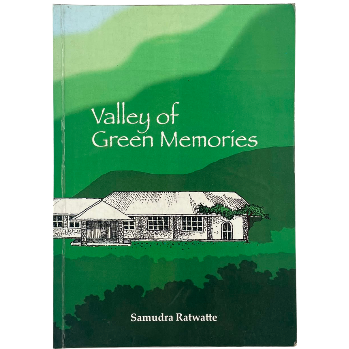 Valley of Green Memories