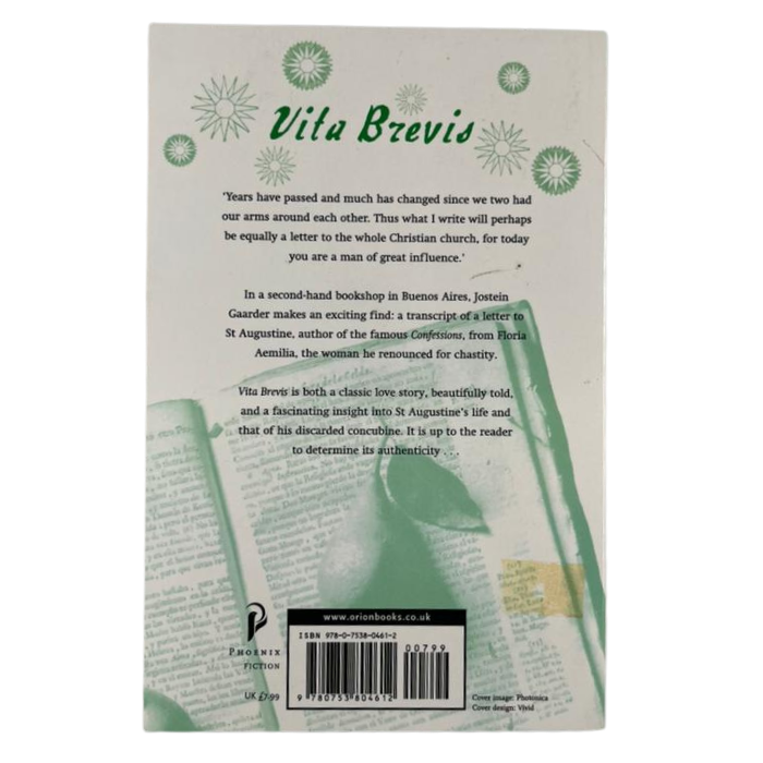 Vita Brevis: A Letter to St Augustine