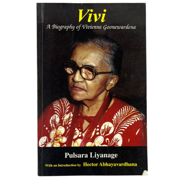 Vivi: A Biography of Vivienne Goonewardena