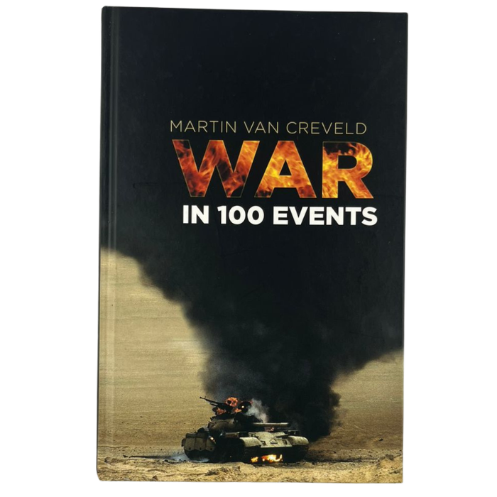 War in 100 Events