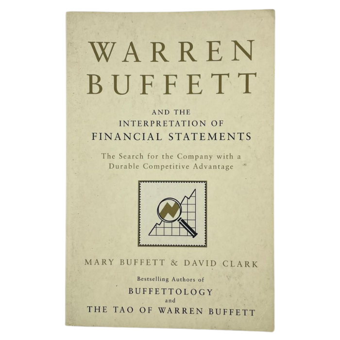 Warren Buffett and the Interpretation of Financial Statements