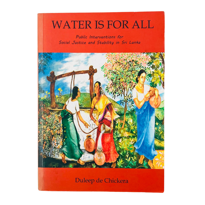 Water is for All: Public Interventions for Social Justice and Stability in Sri Lanka