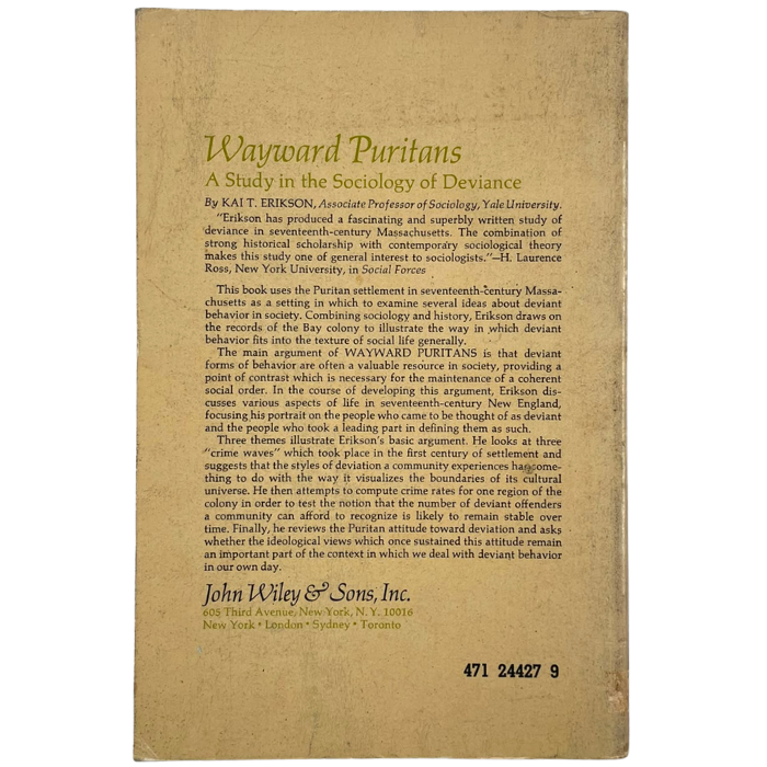 Wayward Puritans: A Study in the Sociology of Deviance