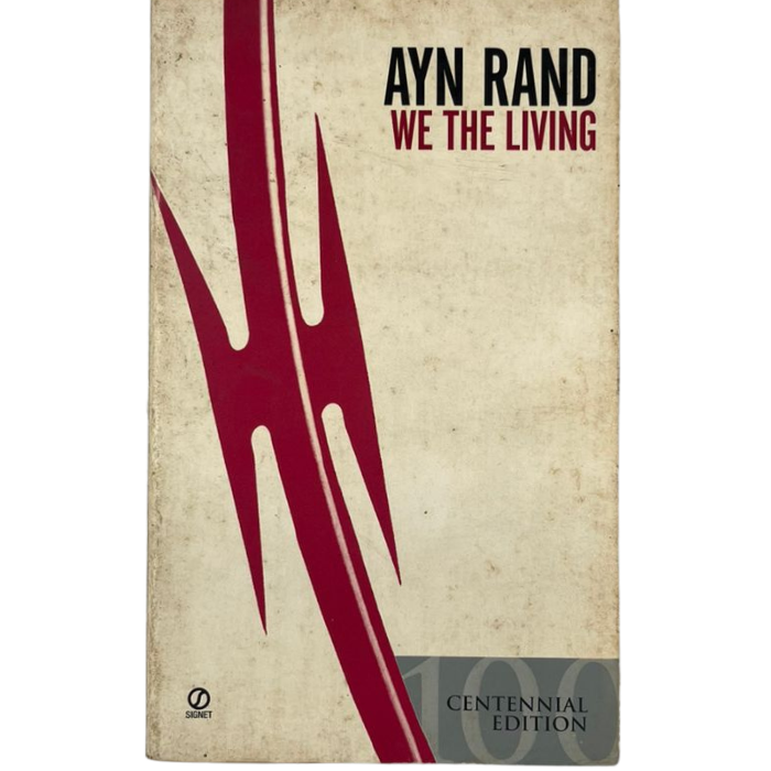 We the Living (Centennial Edition)