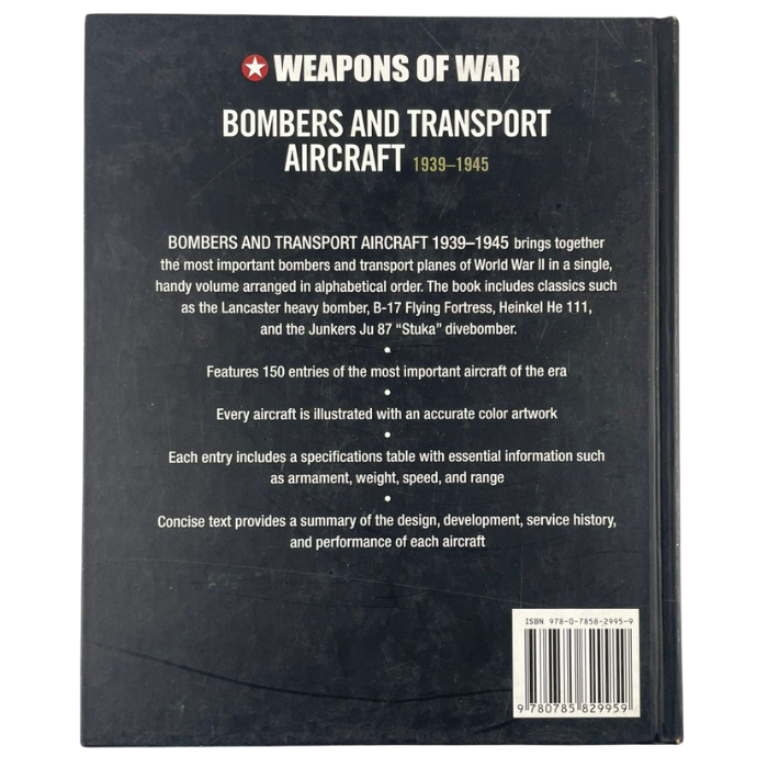 Weapons of War Bombers & Transport Aircraft 1939-1945