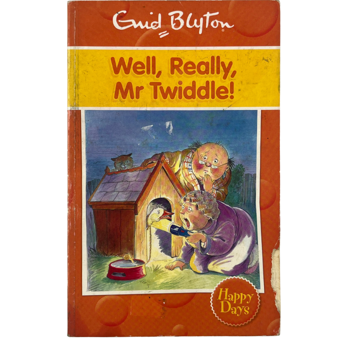 Well  Really  Mr Twiddle!