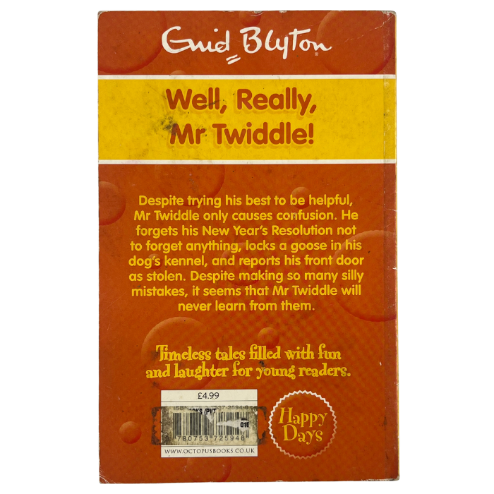 Well  Really  Mr Twiddle!