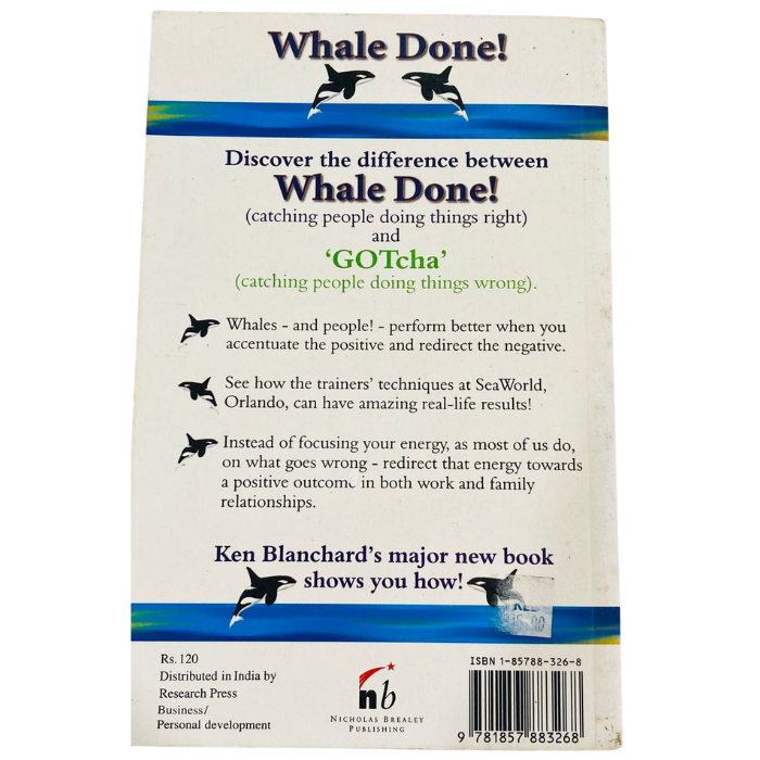 Whale Done!: The Power of Positive Relationships