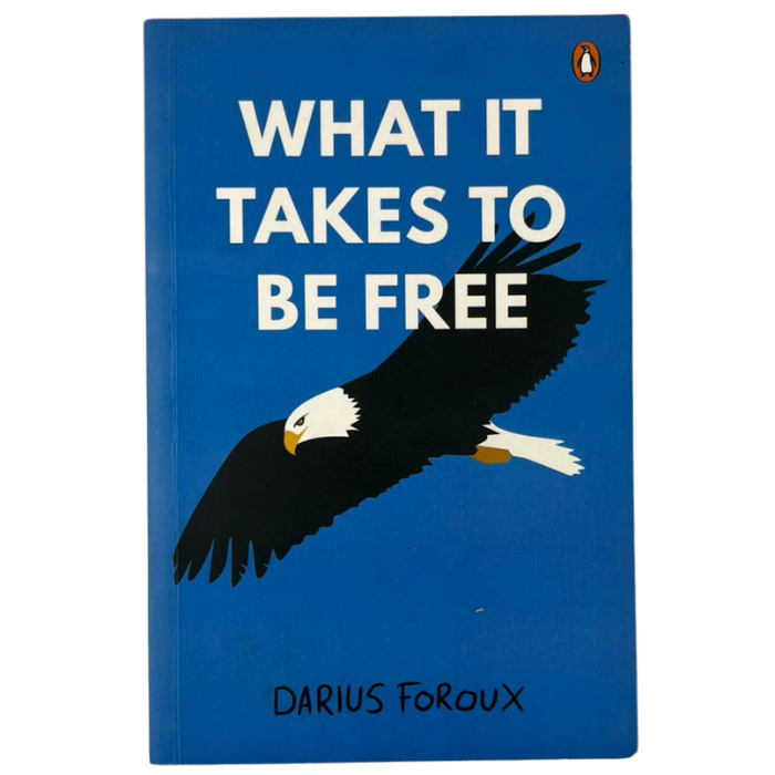 What It Takes to Be Free