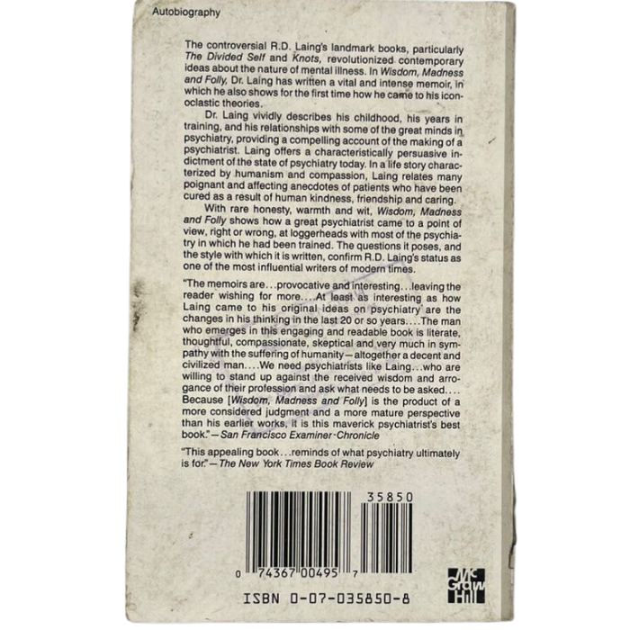 Wisdom  Madness and Folly: The Making of a Psychiatrist