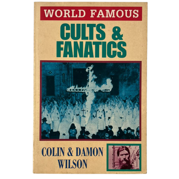World Famous Cults and Fanatics