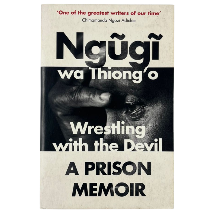 Wrestling with the Devil: A Prison Memoir