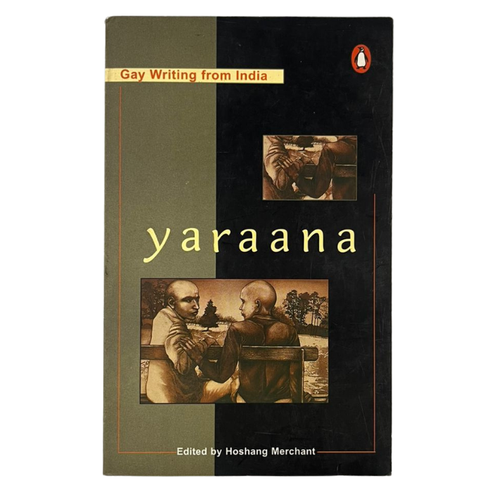 Yaraana: Gay Writing from India