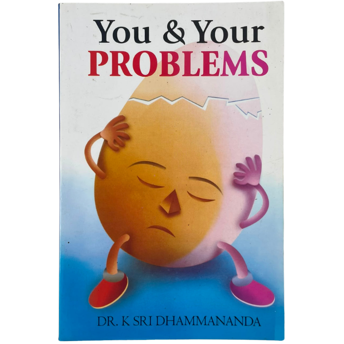 You & Your Problems