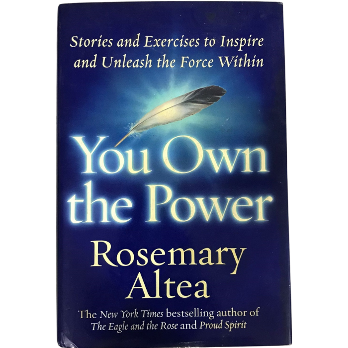 You Own the Power: Stories And Exercises To Inspire And Unleash The Force Within