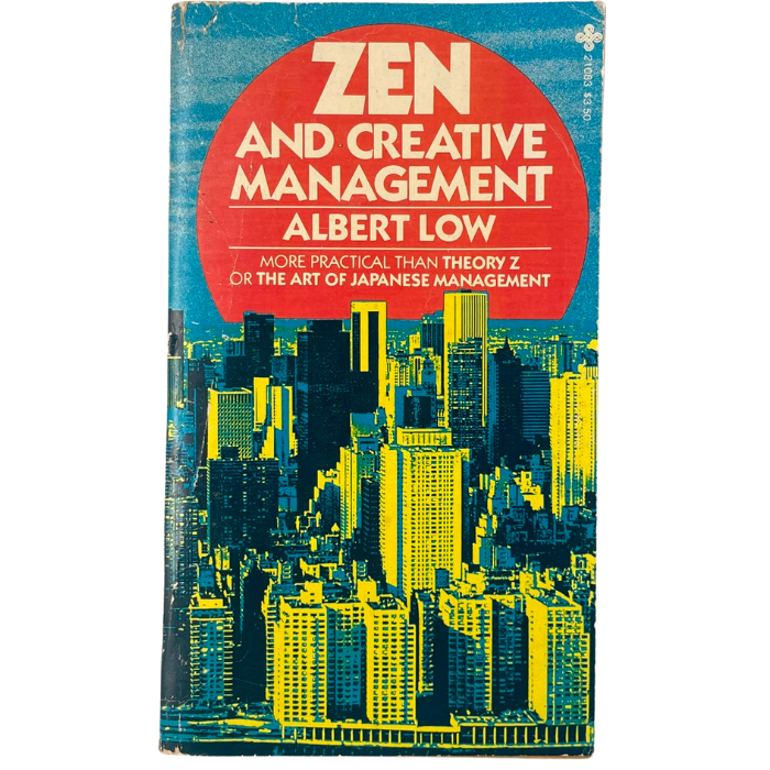 Zen and Creative Management
