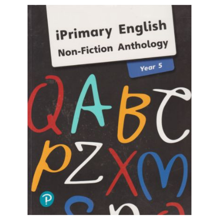 iPrimary English Non-Fiction Anthology Year 5