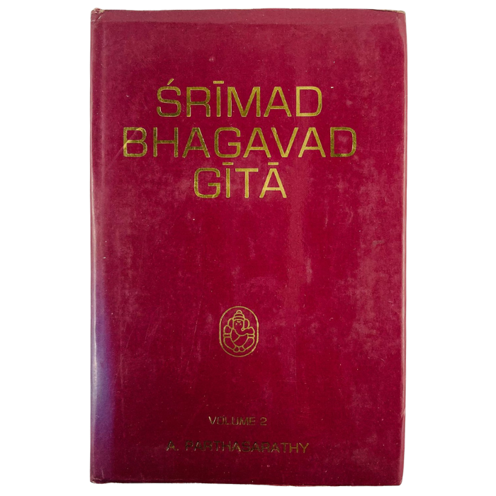Śrímad Bhagavad Gítá (Volume 2)
